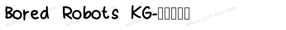 Bored Robots KG字体转换